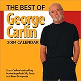 The Best Of George Carlin 2004 Day-To-Day Calendar by 