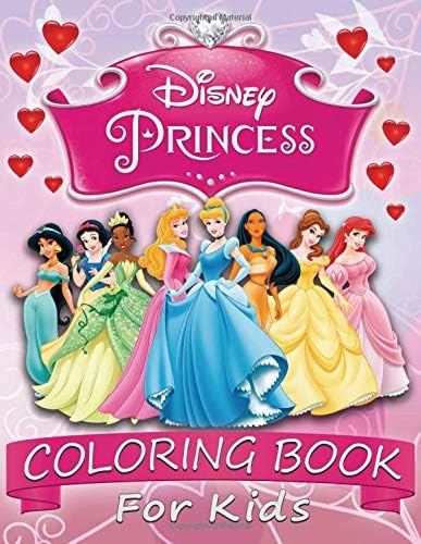 Disney Princess Coloring Book for Kids: coloring books for girls (40 illustrations) Paperback โ January 31, 2019