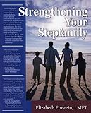 Strengthening Your Stepfamily