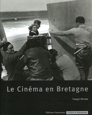 Le  cinéma en Bretagne