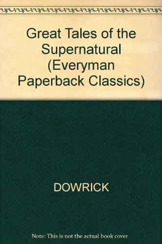 Great Tales of the Supernatural (Everyman Paperback Classics)