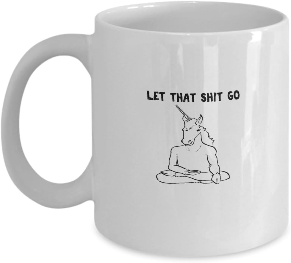 Buddha Unicorn Yoga Let That Shit Go Gift Coffee Mug
