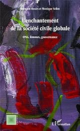 L' enchantement de la société civile globale