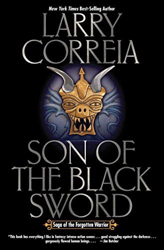 Son of the Black Sword: Saga of the Forgotten Warrior, Book 1