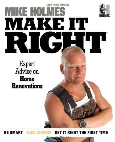 Make It Right: Expert Advice on Home Renovations, Books Central