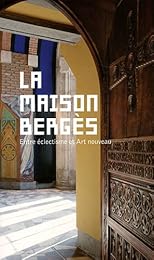 La  Maison Bergès