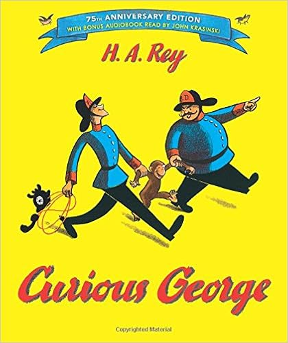 Curious George: 75th Anniversary Edition, by H. A. Rey Curious George: 75th Anniversary Edition, by H. A. Rey