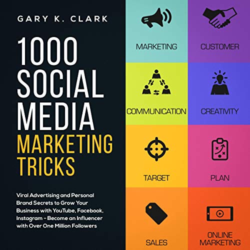 [FREE] 1000 Social Media Marketing Tricks: Viral Advertising and Personal Brand Secrets to Grow Your Busine [Z.I.P]