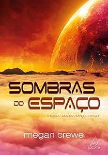 Livro Sombras do Espaço (Ecos do Espaço)
