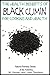 Health Benefits of Black Cumin For Cooking and Health (Health Learning Series Book 51) by John Davidson, Muhamad Usman