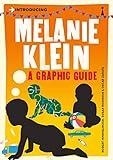 Introducing Melanie Klein: A Graphic Guide by Robert Hinshelwood, Susan Robinson