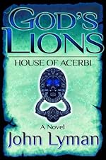 God's Lions - House of Acerbi