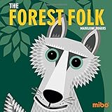 The Forest Folk (Mibo)