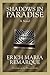 Shadows in Paradise: A Novel