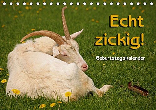 Echt zickig! / Geburtstagskalender (Tischkalender immerwährend DIN A5 quer) Echt zickig! / Geburtstagskalender (Tischkalender immerwährend DIN A5 quer)