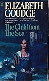 Front cover for the book The Child from the Sea by Elizabeth Goudge
