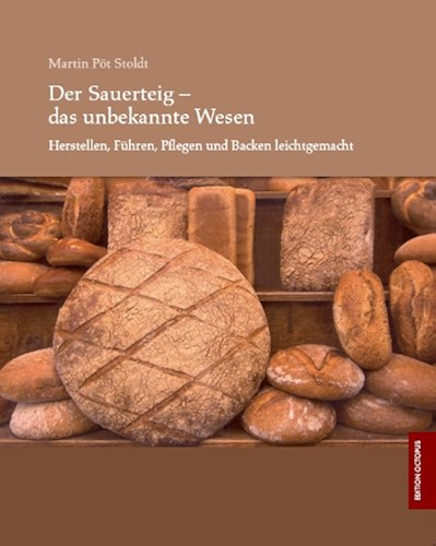Download Der Sauerteig - das unbekannte Wesen (German Edition) PDF