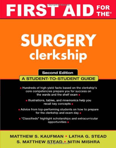 FIRST AID FOR THE SURGERY CLERKSHIP