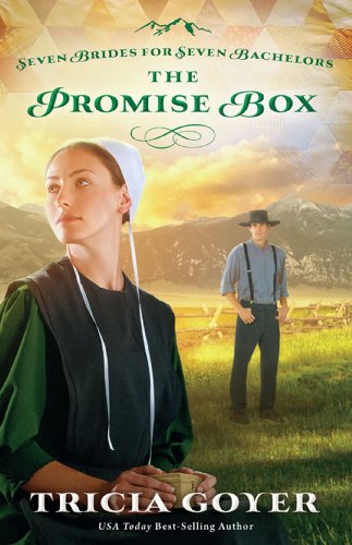 The Promise Box (Seven Brides for Seven Bachelors Book 2) by Tricia Goyer
