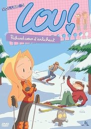 Lou ! - Volume 3 - Richard Coeur D'artichaut