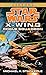 Rogue Squadron (Star Wars: X-Wing Series, Book 1) by