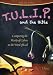 TULIP and the Bible: Comparing the Works of Calvin to the Word of God by Dave Hunt