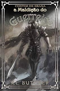 Livro Contos de Erana: a Maldição do Guerreiro