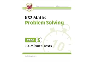 New KS2 Maths 10-Minute Tests: Problem Solving - Year 5: superb for catch-up and learning at home (CGP KS2 Maths)