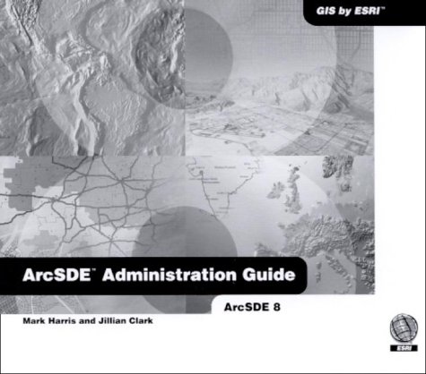 ArcSDE Administrators Guide ArcSDE Administrators Guide