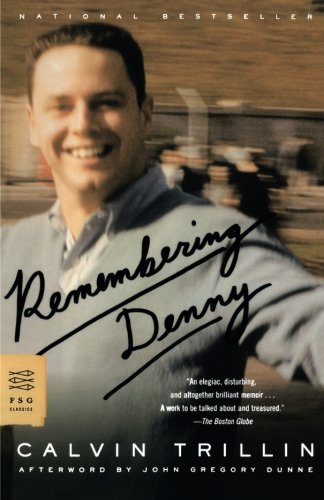 Remembering Denny (FSG Classics)