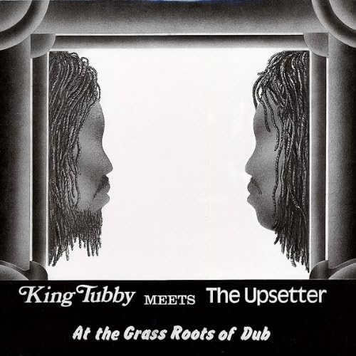 At the Grass Roots of Dub