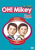 OH!Mikey 3rd. [DVD]