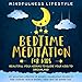 Bedtime Meditation for Kids: Beautiful Yoga Nidras to Guide Your Kids to Dreamland: An Assorted Coll by 