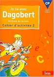 Image de Je lis avec dagobert CP - cahier d'exercices 2 - edition 2000 (French Edition)