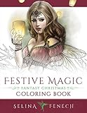Festive Magic - Fantasy Christmas Coloring Book (Fantasy Coloring by Selina) (Volume 12)
