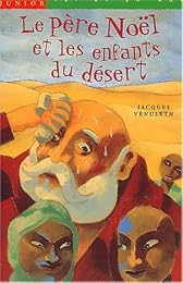Le  Père Noël et les enfants du désert