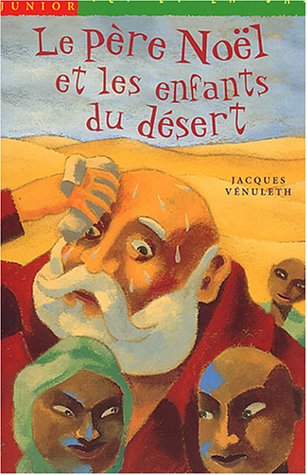 Le  Père Noël et les enfants du désert