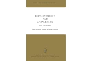 Decision Theory and Social Ethics: Issues in Social Choice