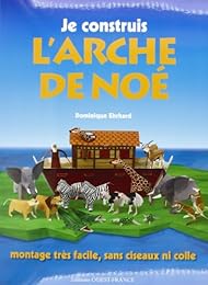 Je construis l'Arche de Noé