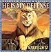 He Is My Defense