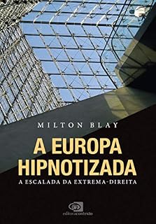 Livro A Europa hipnotizada: a escalada da extrema-direita