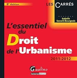 L' essentiel du droit de l'urbanisme