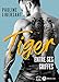 Tiger - Entre ses griffes (French Edition) by
