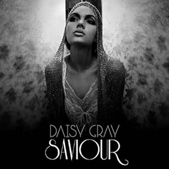 Saviour Acoustic Explicit By Daisy Gray On Amazon Music