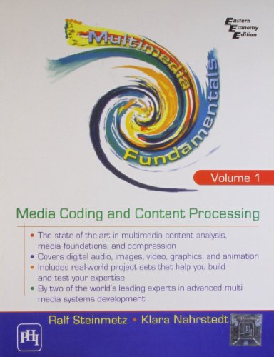 Multimedia Fundamentals Vol. 1-Media Coding And Content Processing