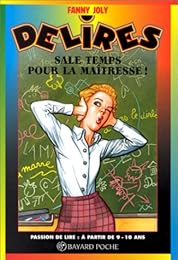 Sale temps pour la maîtresse !