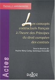 Les  concepts contractuels français à l'heure des principes du droit européen des contrats