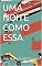 Livro UMA NOITE COMO ESSA