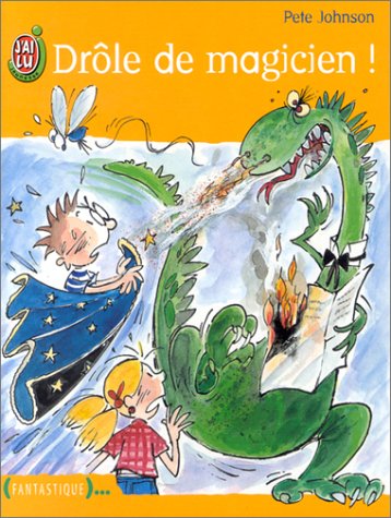 Drôle de magicien !