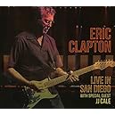 Live In San Diego (with Special Guest JJ Cale)(2CD)